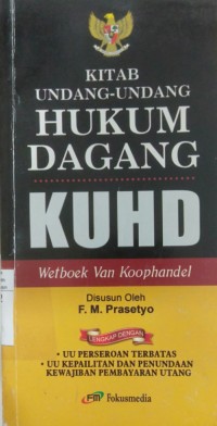 Kitab Undang-Undang Hukum Dagang KUHD Wetboek Van Koophandel