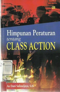 Himpunan Peraturan tentang CLASS ACTION
