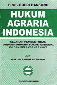 Hukum Agraria Indonesia (Jilid 1)