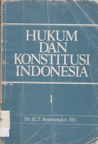 Hukum Dan Kontitusi Indonesia