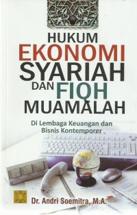 Hukum Ekonomi Syariah Dan Fiqh  Muamalah Di Lembaga Keuangan dan Bisnis Kontemporer