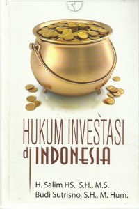 Hukum Investasi Di Indonesia