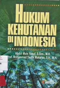 Hukum Kehutanan Di Indonesia
