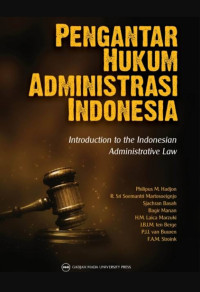 Pengantar Hukum Administrasi Indonesia-Introduction to the Indonesian Administrative Law