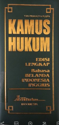 Kamus Hukum Edisi Lengkap Bahasa Belanda Indonesia-Inggris