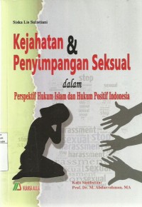 Kejahatan & Penyimpangan Seksual dalam Perspektif Hukum Islam dan Hukum Positif di Indonesia