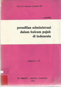 Masalah Peradilan Administrasi Dalam Hukum Pajak di indonesia