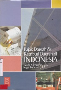 Pajak Daerah Dan Retribusi Daerah Di Indonesia