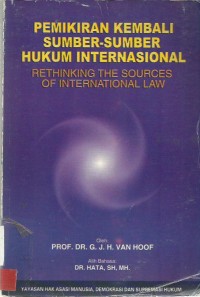 Pemikiran Kembali Sumber-Sumber Hukum Internasional