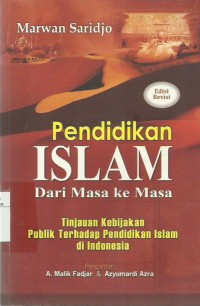 Pendidikan Islam Dari Masa ke Masa