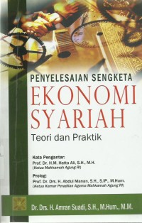 Penyelesaian Sengketa Ekonomi Syariah (Teori dan Praktik)