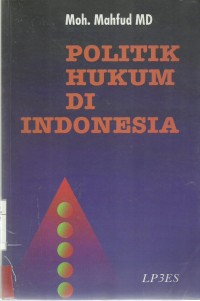 Politik Hukum dI Indonesia